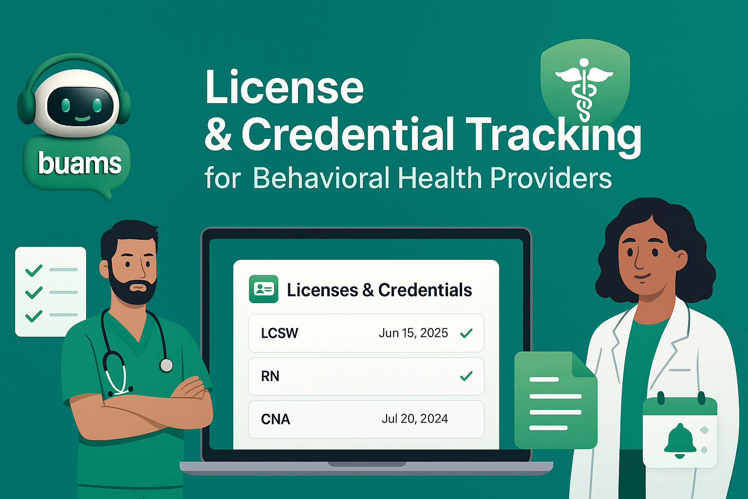 Credential Tracking Software for Behavioral Health Providers: A Better Way to Stay Audit Ready